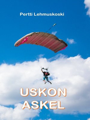 cover image of Uskon askel